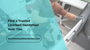 Find a Trusted Licensed Handyman Near You