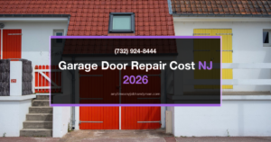Garage Door Repair Cost in Monmouth County: What to Expect in 2026